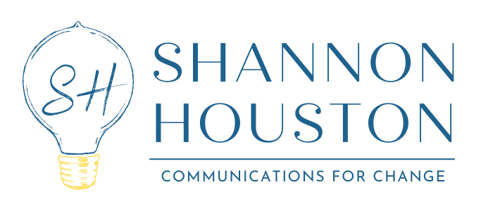 Shannon Houston: Communications for Change